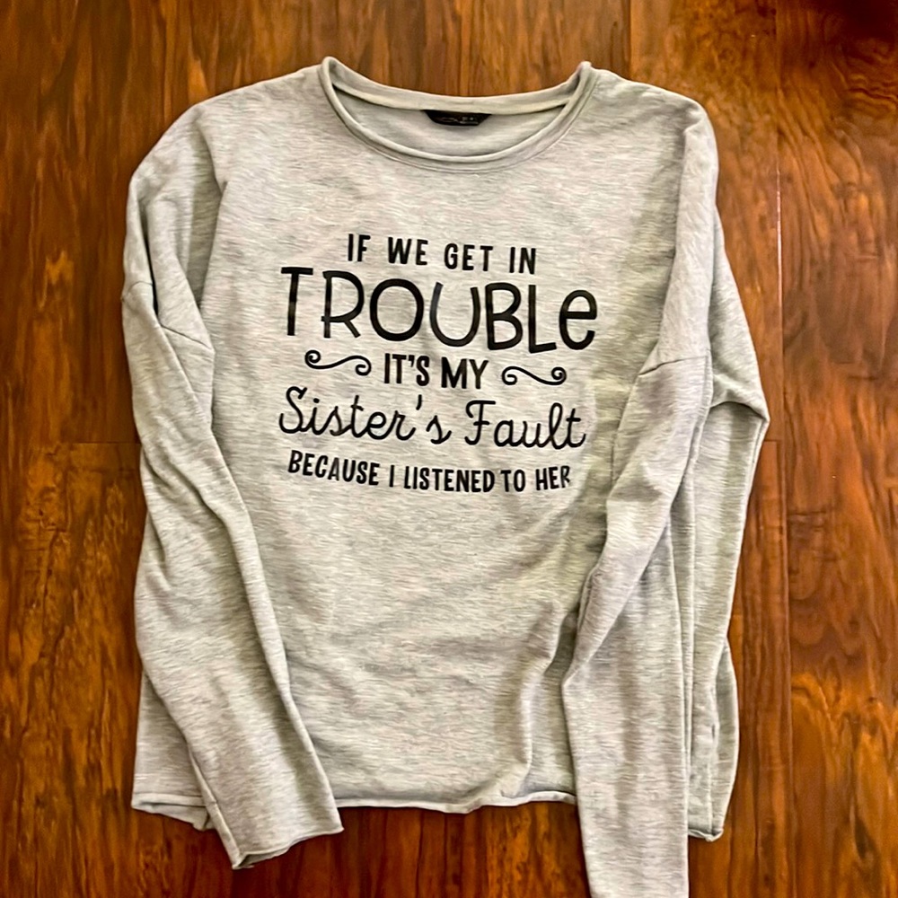Long Sleeve Shirt with quote